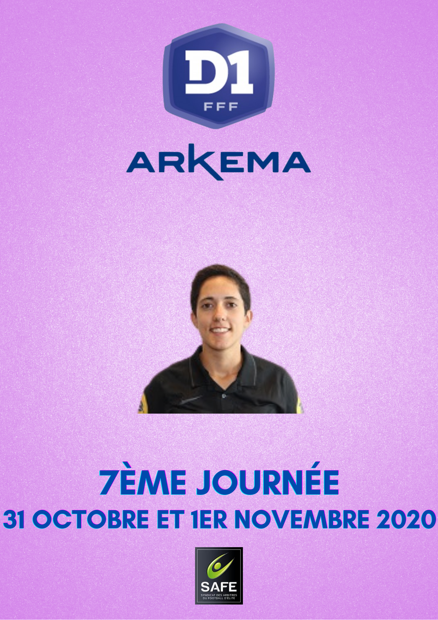 Désignations 7ème journée de D1 Arkema
